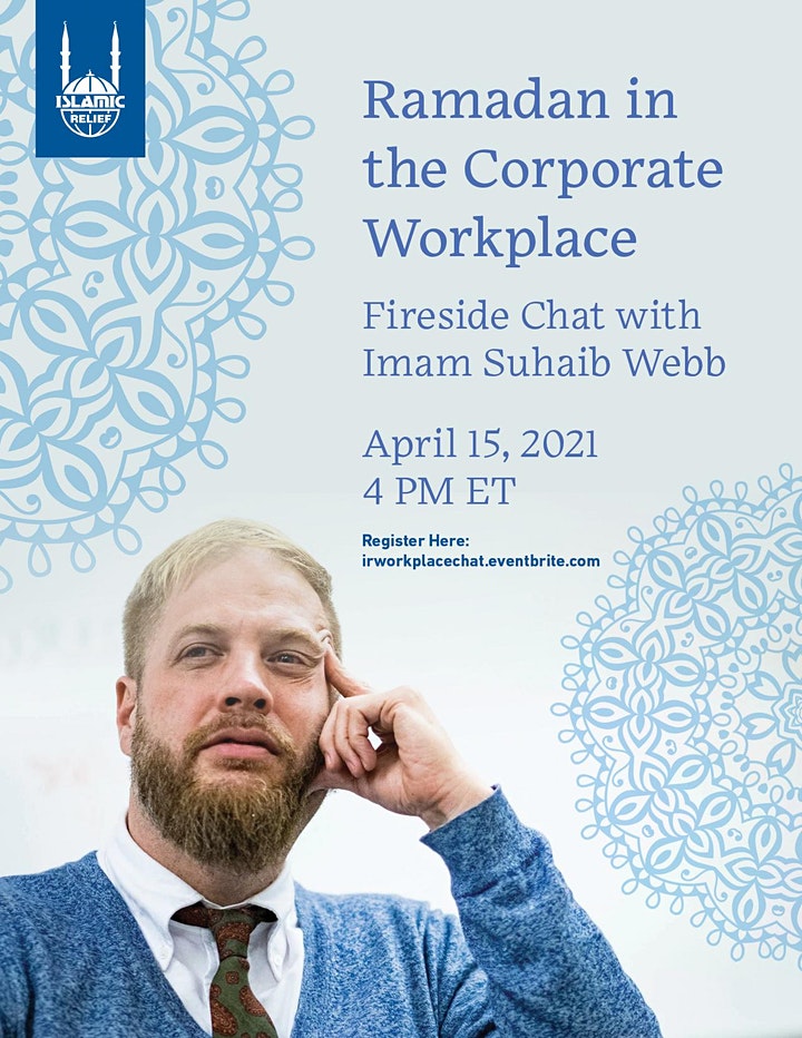 Ramadan in the Workplace - IRUSA and Suhaib Webb - Ramadan 2021